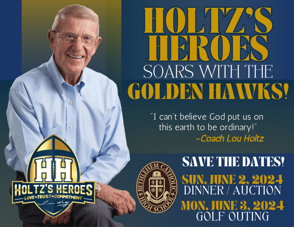 image of Notre Dame University former head coach Lou Holtz, announcing a partnership with Bethlehem Catholic High School: Holtz's Heroes Soars with the Golden Hawks